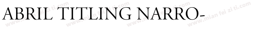 Abril Titling Narro字体转换